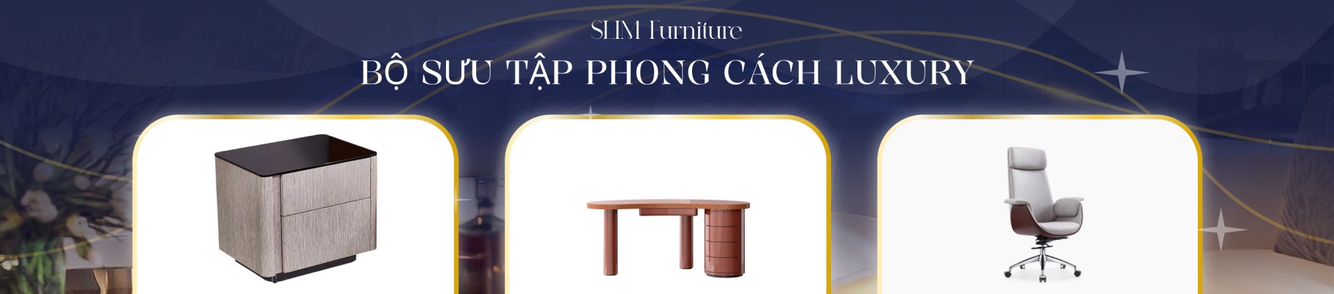 Bộ sưu tập Luxury